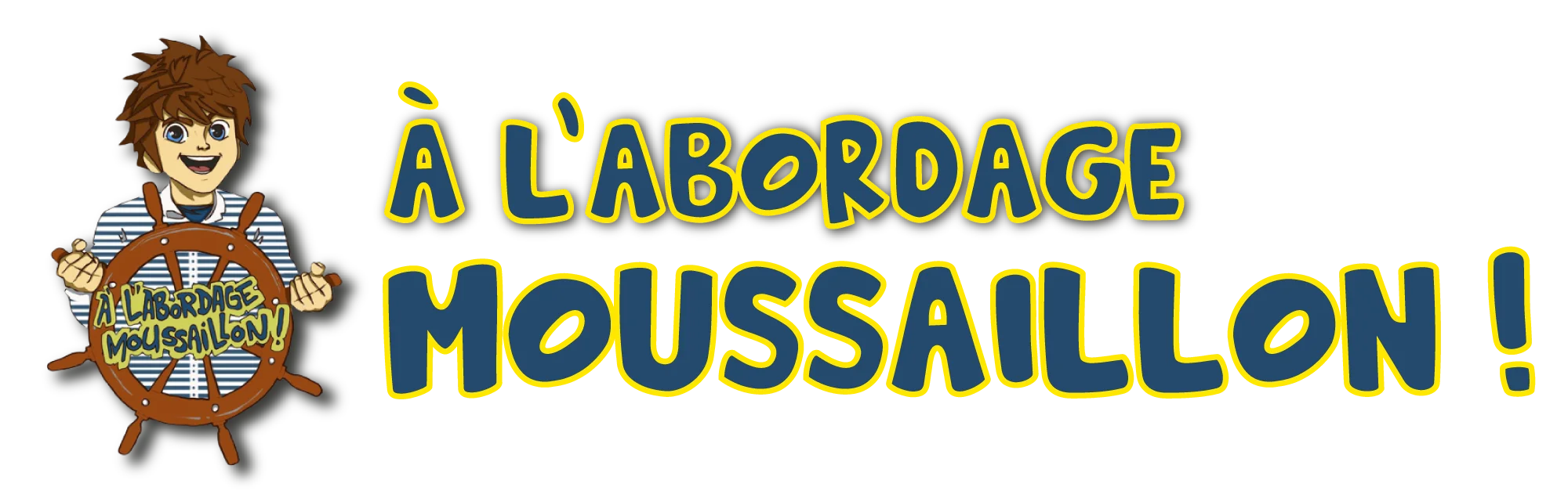 A l'Abordage Moussaillon